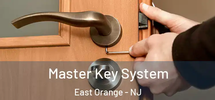 Master Key System East Orange - NJ